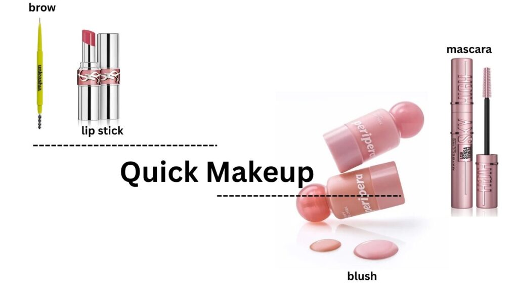 quick makeup
